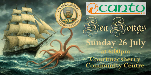 Canto: Sea Songs - 26 July 2026