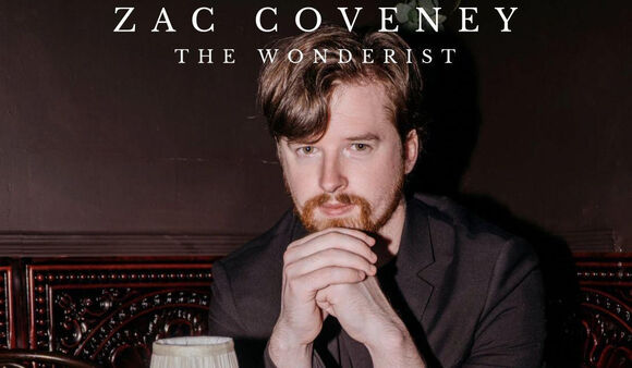 Zac Coveney - The Wonderist - 18 June 2026